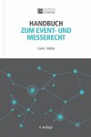 Handbuch zum Eventrecht, Dr. Otto Schmidt Verlag Köln, (3. Auflage 2009)