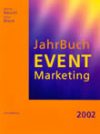 Jahrbuch Eventmarketing, Aktiv Media GmbH, Uetze 2002